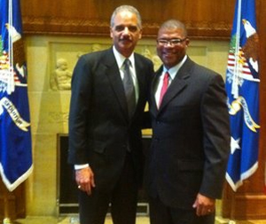 U.S. Attorney Danny Williams with U.S. Attorney General Eric Holder